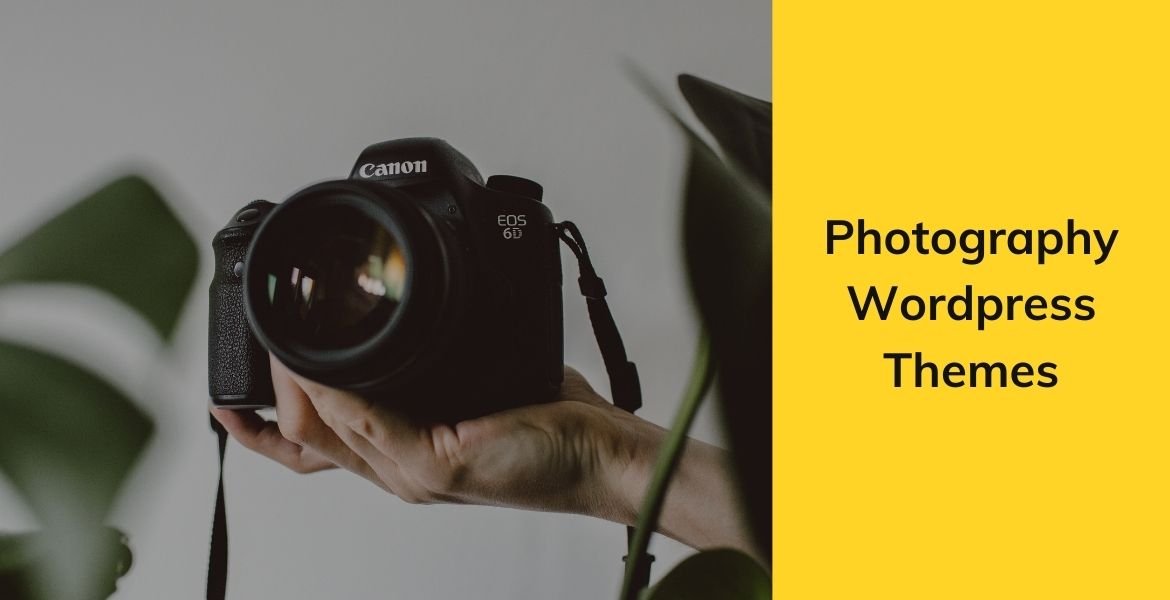 Top 15 best and popular Photography WordPress Themes